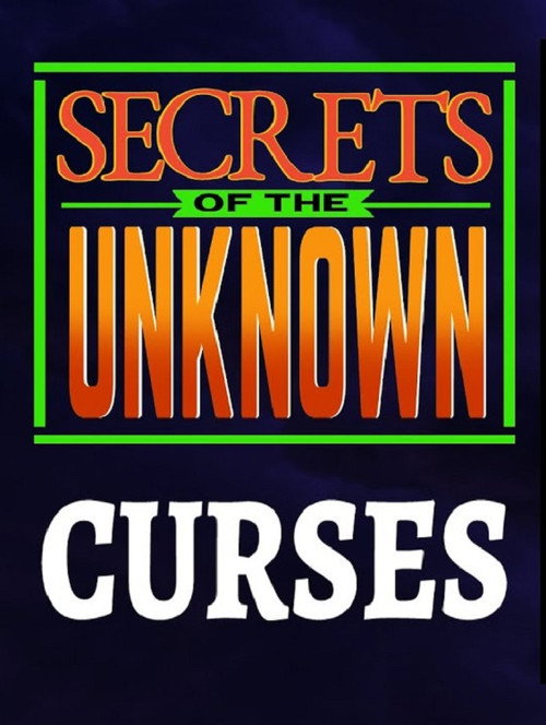 Movie poster for Secrets of the Unknown: Curses (1987)