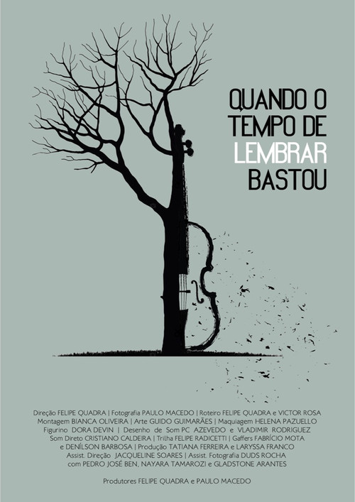 Movie poster for Quando o Tempo de Lembrar Bastou (2021)