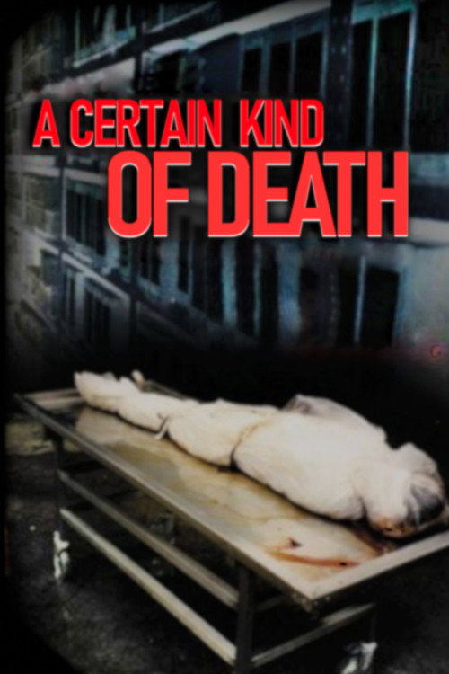 Movie poster for A Certain Kind of Death (2003)