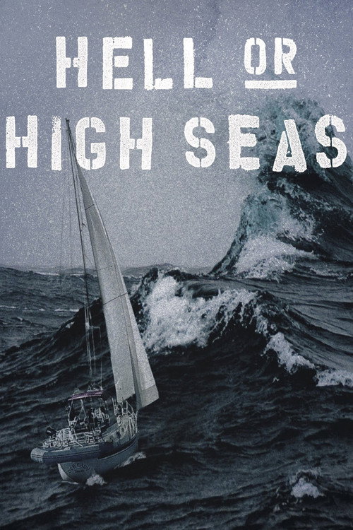 Movie poster for Hell or High Seas (2021)