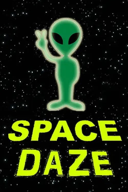 Movie poster for Space Daze (2005)