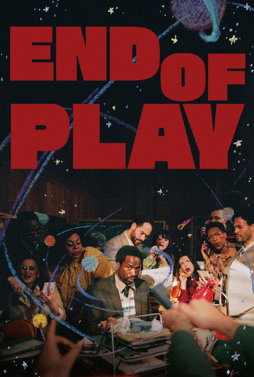 Movie poster for End of Play (2025)