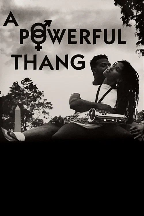 Movie poster for A Powerful Thang (1991)