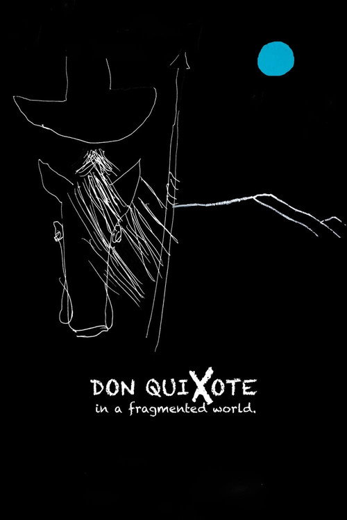 Movie poster for Don Quixote in a Fragmented World (2014)