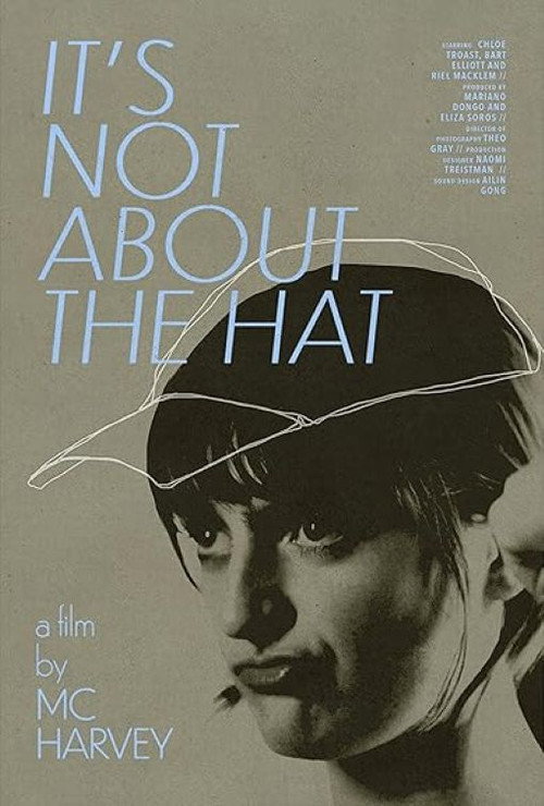 Movie poster for It's Not About the Hat (2023)