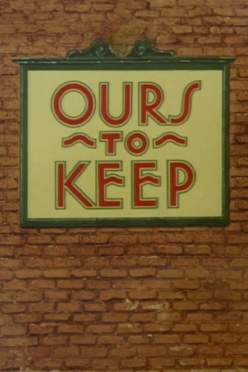 Ours to Keep poster