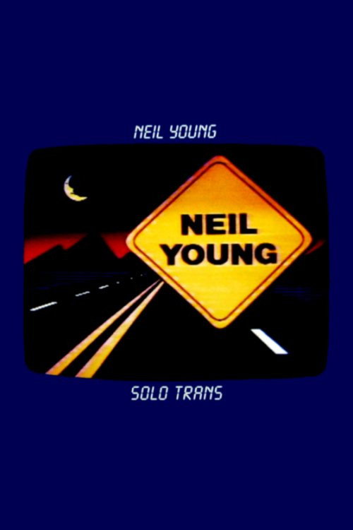 Movie poster for Neil Young: Solo Trans (1984)