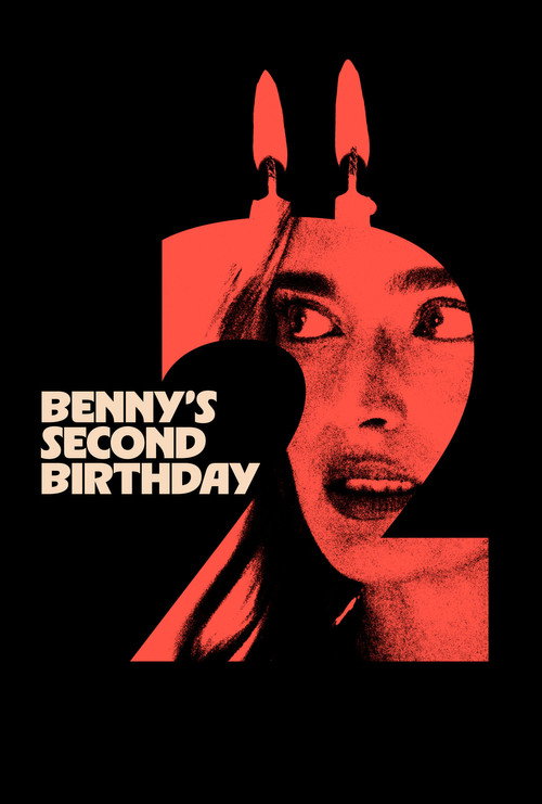 Movie poster for Benny's Second Birthday (2025)