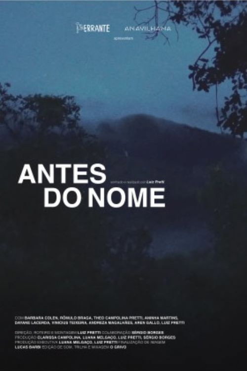 Movie poster for Antes do Nome (2026)