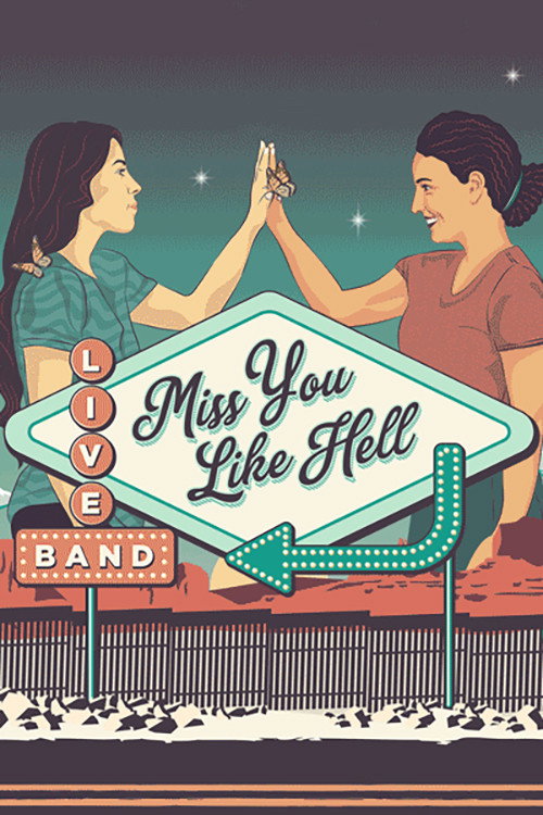 Movie poster for Miss You Like Hell (2022)