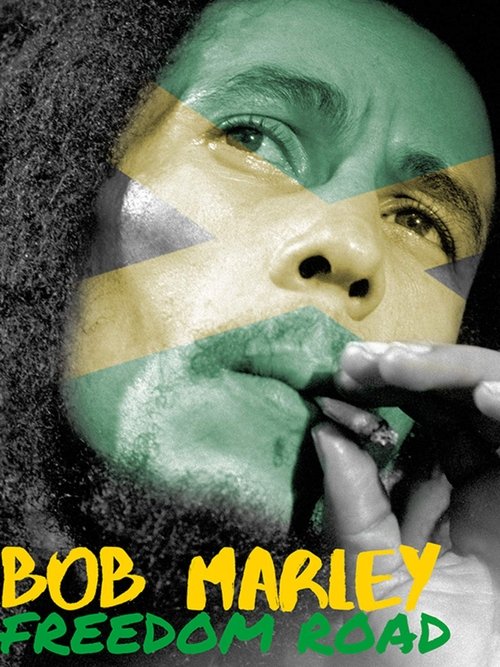 Movie poster for Bob Marley - Freedom Road (2007)