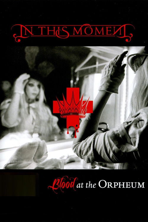 In This Moment - Blood At The Orpheum poster