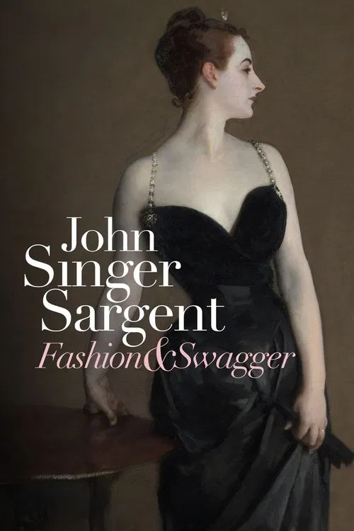 Movie poster for John Singer Sargent: Fashion and Swagger (2024)