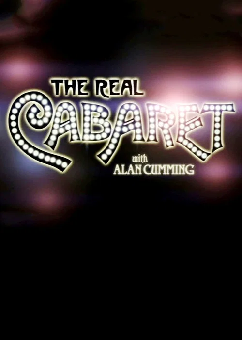 Movie poster for The Real Cabaret (2009)