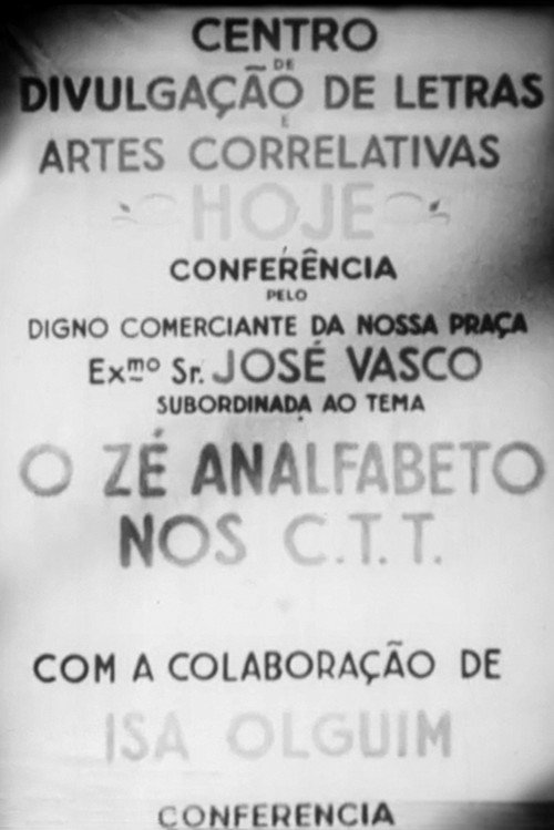 Movie poster for O Zé Analfabeto nos CTT (1952)