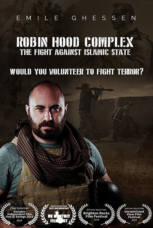 Movie poster for Robin Hood Complex: The Fight Against Islamic State (2017)