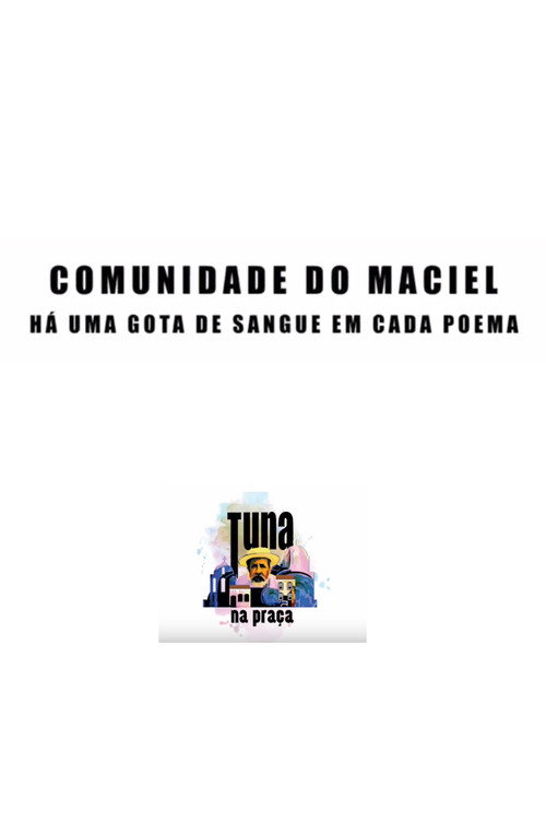 Movie poster for Comunidade do Maciel - Há uma gota de sangue em cada poema (1973)