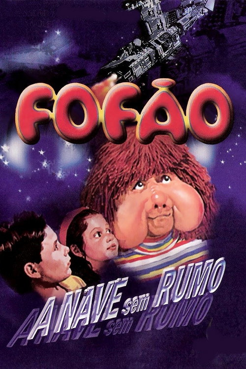 Movie poster for Fofão - A Nave sem Rumo (1988)