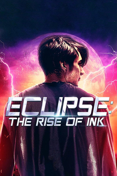 Movie poster for Eclipse: The Rise of Ink (2018)