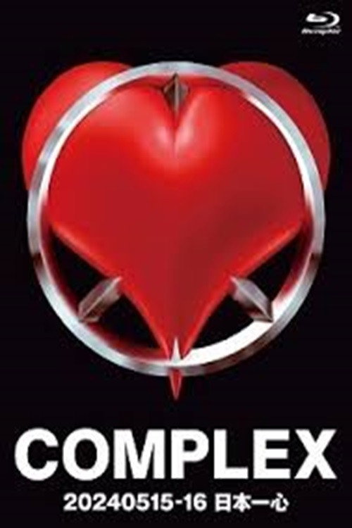 Movie poster for COMPLEX 20240515-16 Japan Isshin (2024)