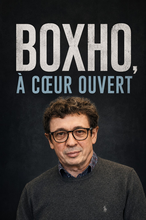 Movie poster for Boxho A coeur ouvert (2025)
