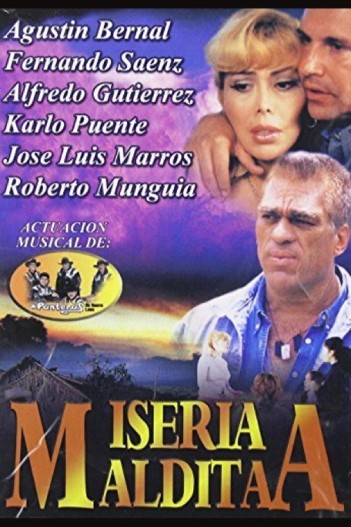 Movie poster for Miseria maldita (2000)