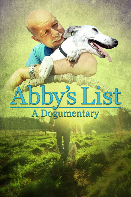 Movie poster for Abby’s List: A Dogumentary (2025)