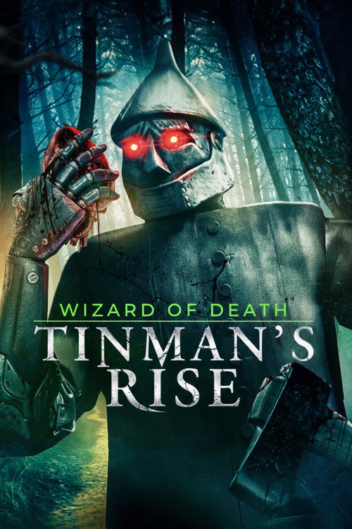 Movie poster for Wizard of Death: Tinman's Rise (2026)