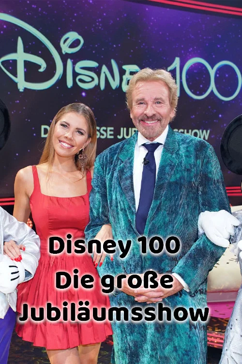 Movie poster for Disney 100 - Die große Jubiläumsshow (2023)