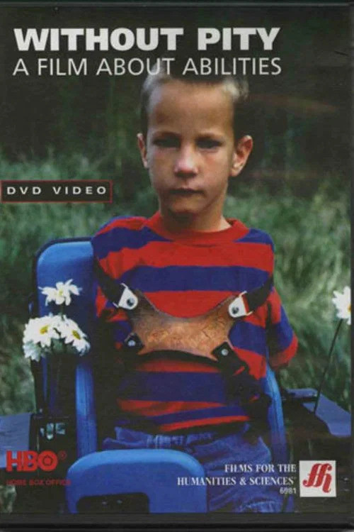 Movie poster for Without Pity: A Film About Abilities (1996)