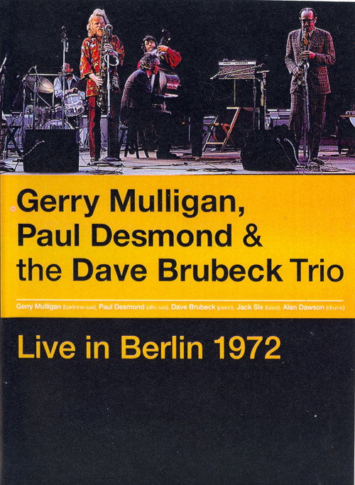 Movie poster for Gerry Mulligan, Paul Desmond & The Dave Brubeck Trio: Live in Berlin (2009)