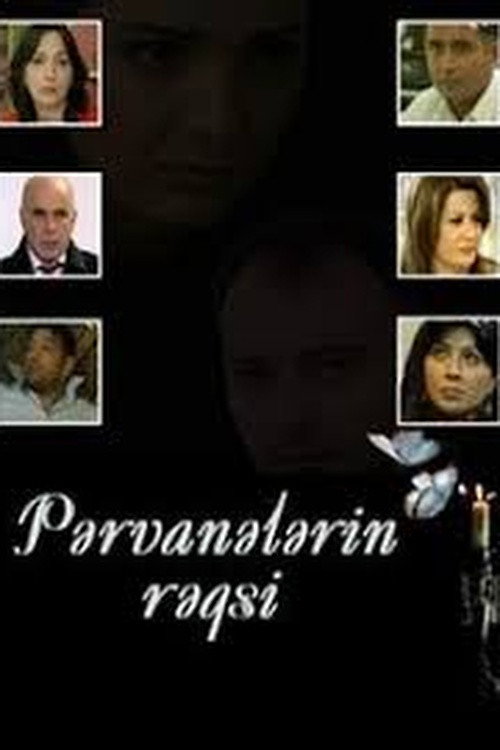 Pərvanələrin rəqsi poster