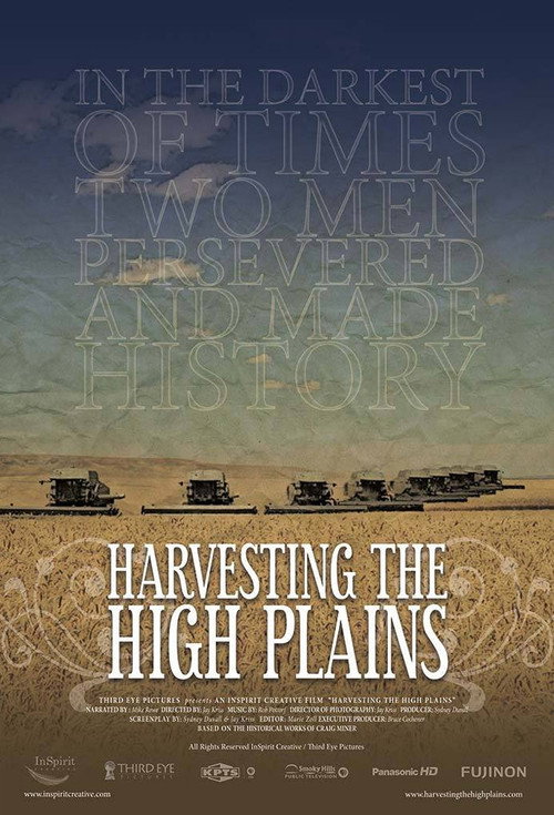 Movie poster for Harvesting the High Plains (2013)