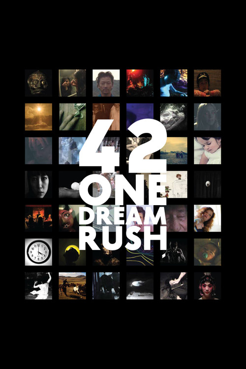 42 One Dream Rush poster