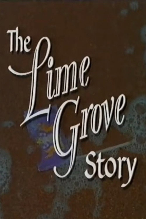 Movie poster for The Lime Grove Story