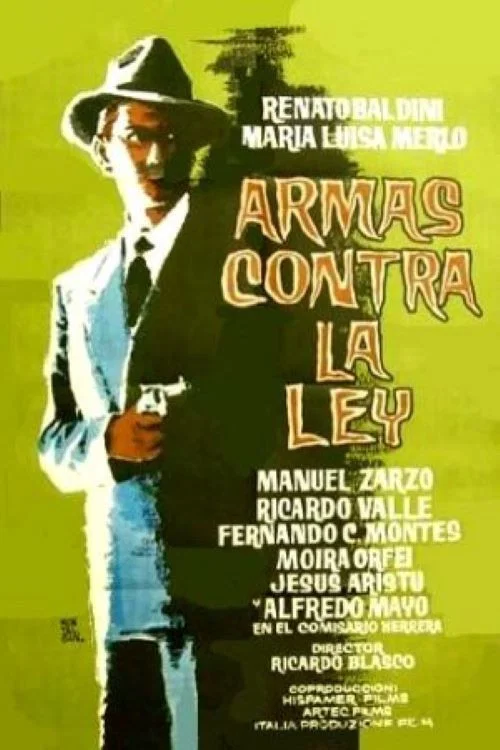 Movie poster for Armas contra la ley (1961)