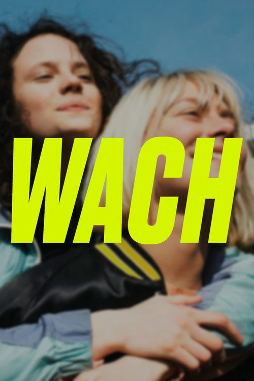 Movie poster for Wach (2018)