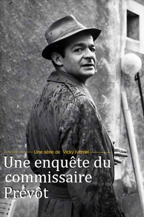 Series poster for Une enquête du commissaire Prévôt (1956)