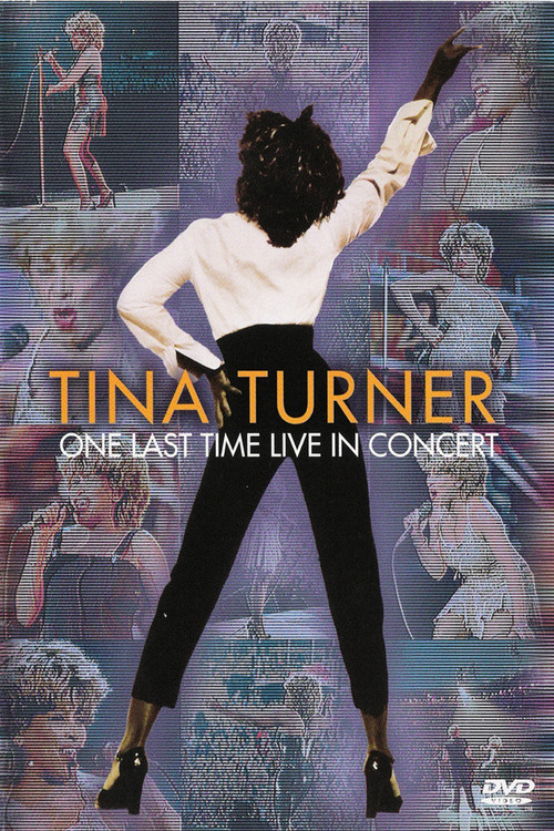 Movie poster for Tina Turner: One Last Time - Live In Concert (2000)