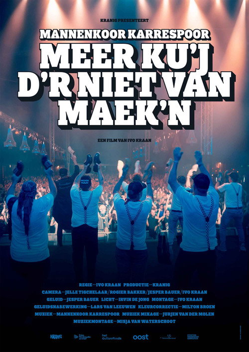 Movie poster for Meer ku'j d'r niet van maek'n (2026)
