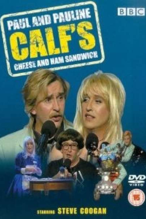Movie poster for Paul and Pauline Calf's Cheese and Ham Sandwich (2003)