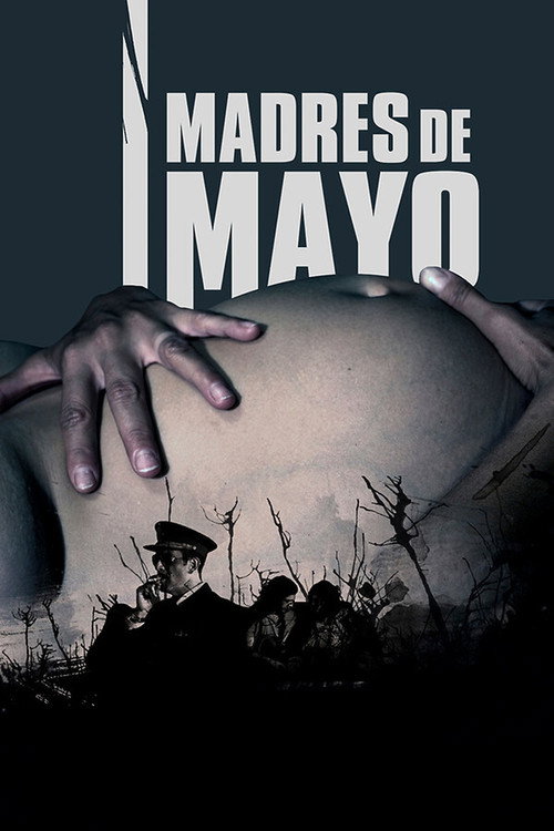 Movie poster for Madres de Mayo (2013)