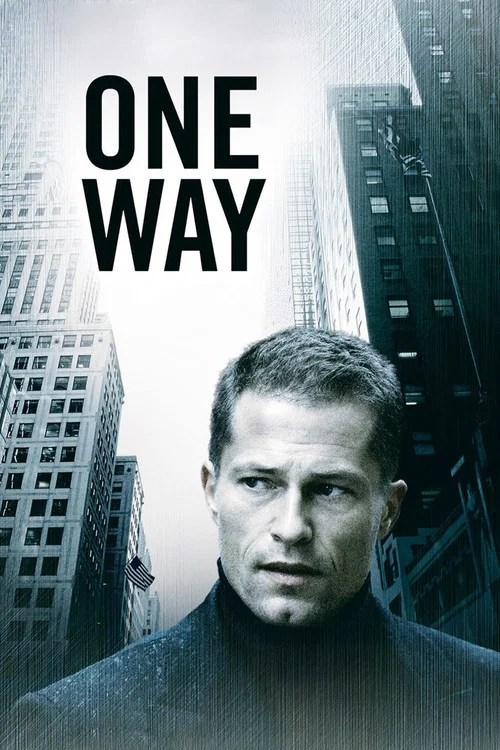 Movie poster for One Way (2006)