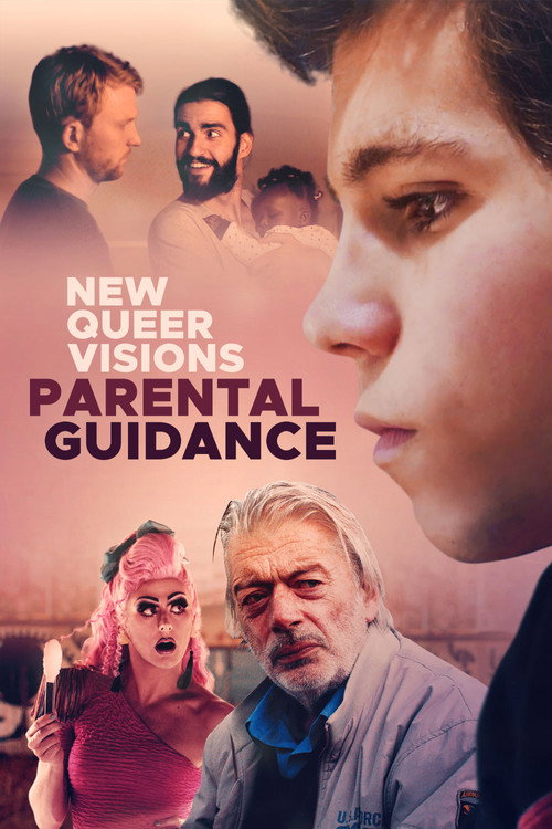 Movie poster for New Queer Visions: Parental Guidance (2021)