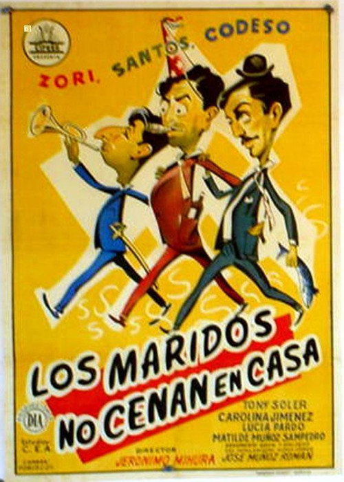 Movie poster for Los maridos no cenan en casa (1956)