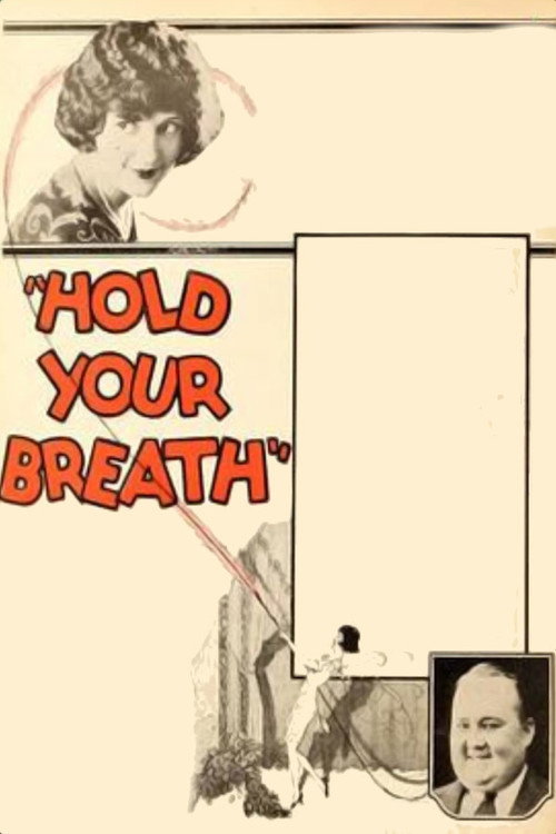 Movie poster for Hold Your Breath (1924)