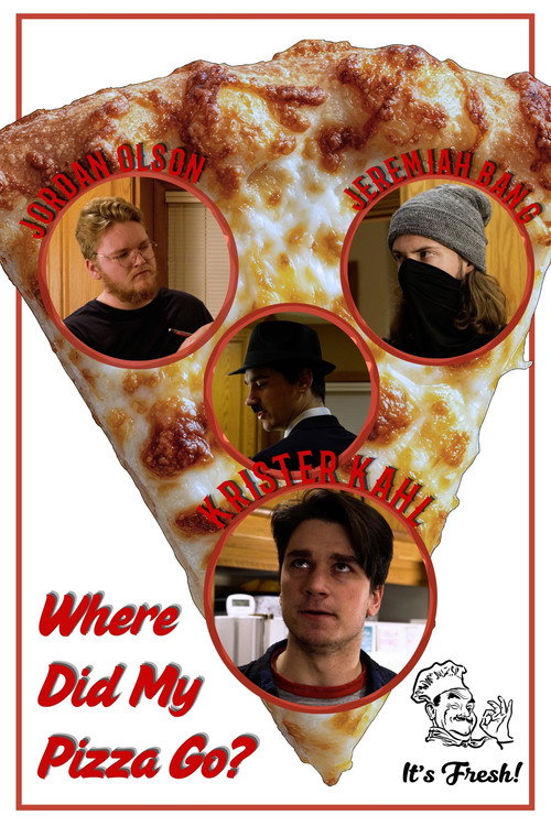 Movie poster for Where Did My Pizza Go? (2024)