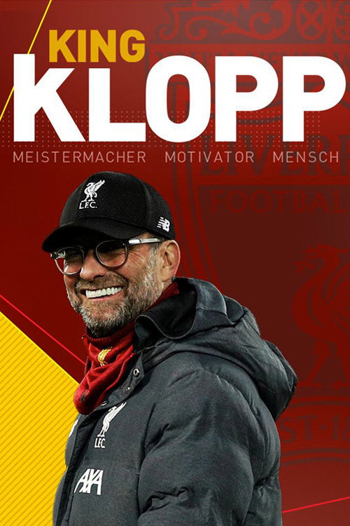 Movie poster for King Klopp: Master-maker, Motivator, Man (2020)