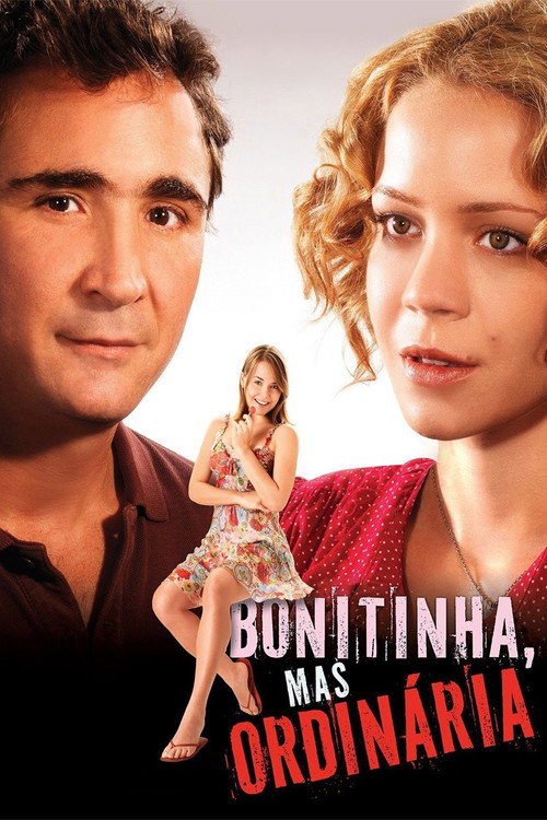 Movie poster for Bonitinha, Mas Ordinária (2013)