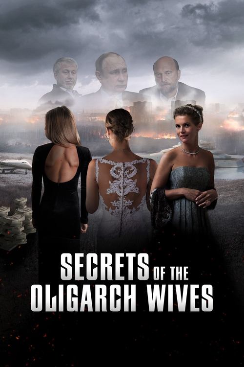 Movie poster for Secrets of the Oligarch Wives (2022)